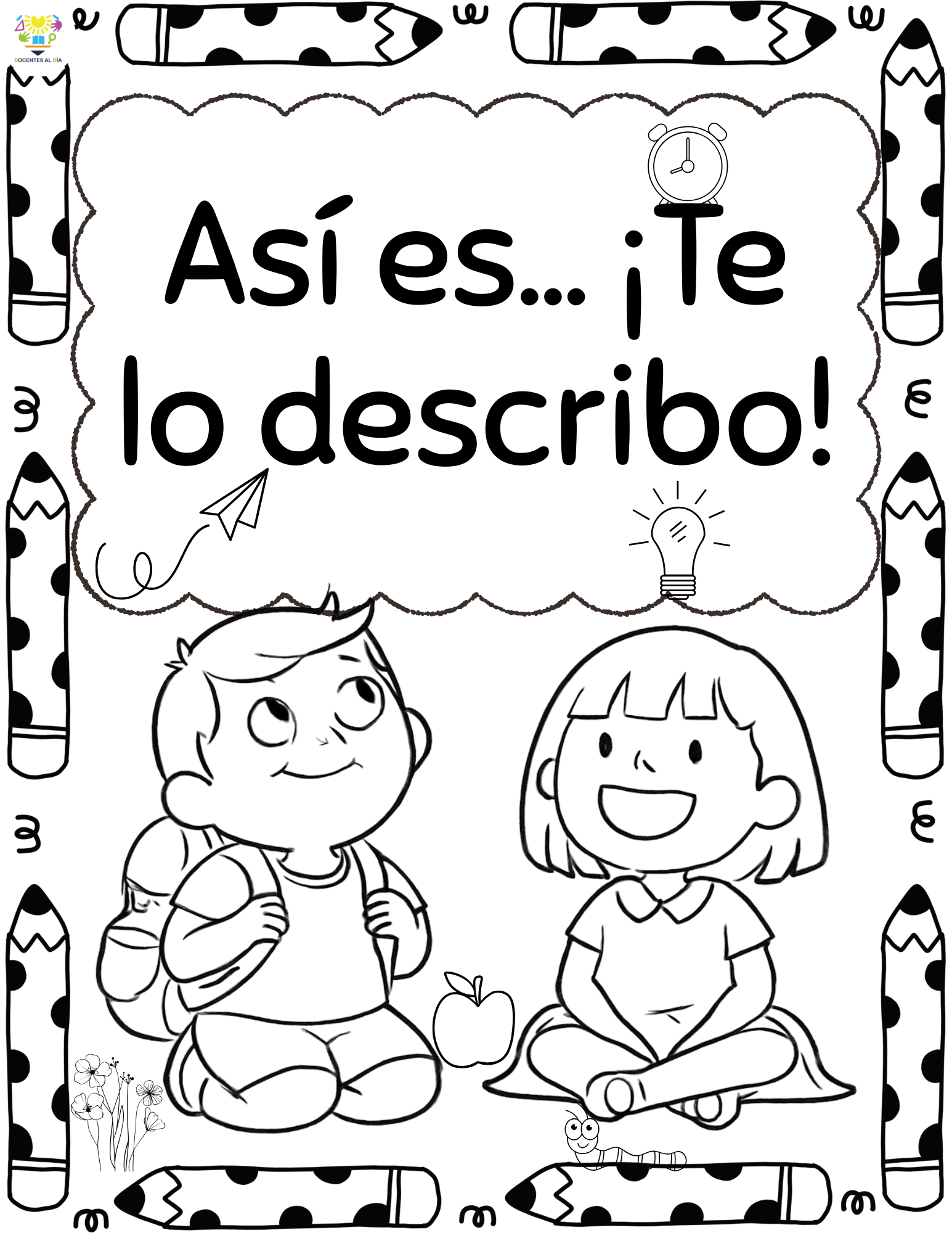 Así es… ¡Te lo describo!