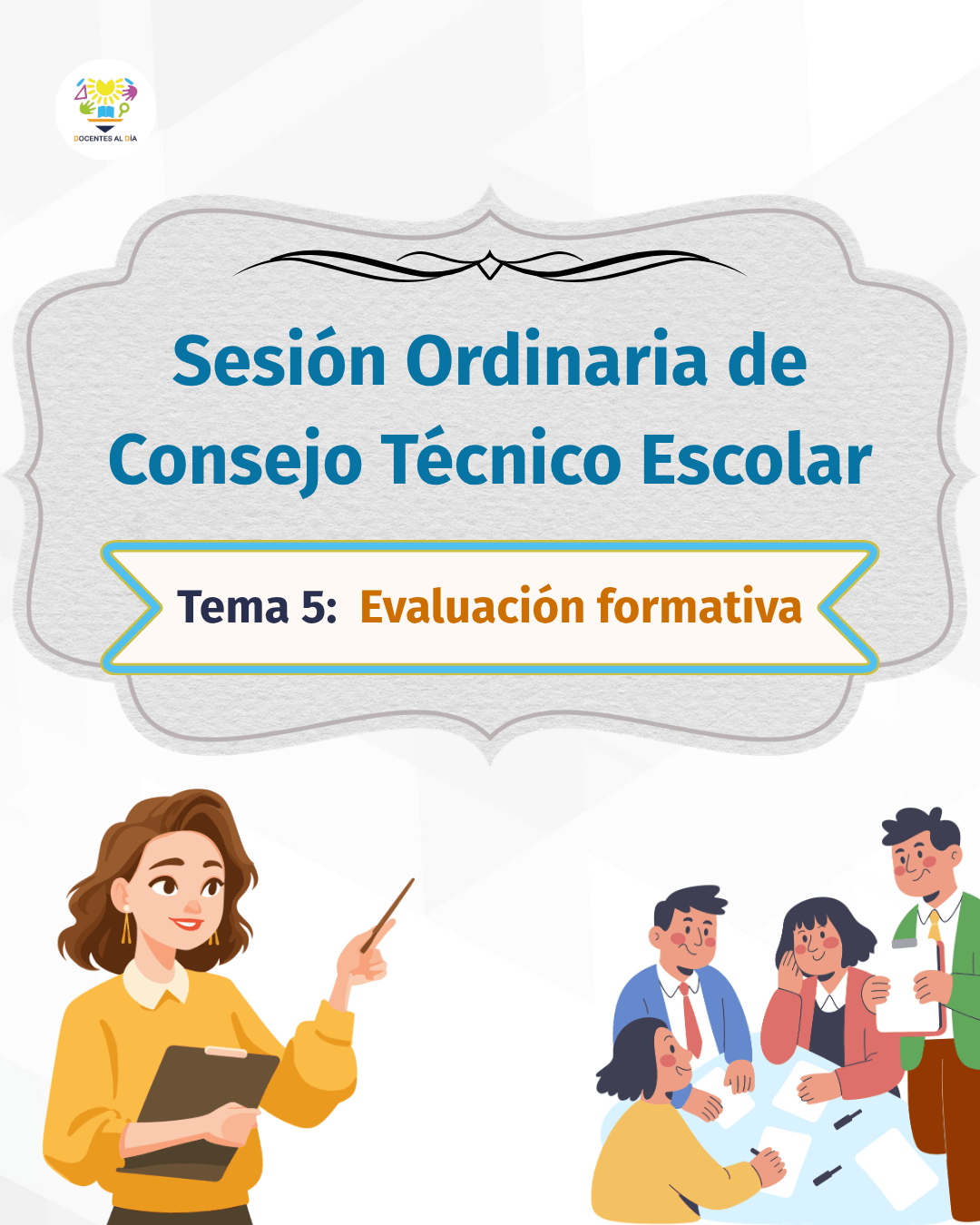 Sesión Ordinaria de CTE Tema 5 evaluación formativa