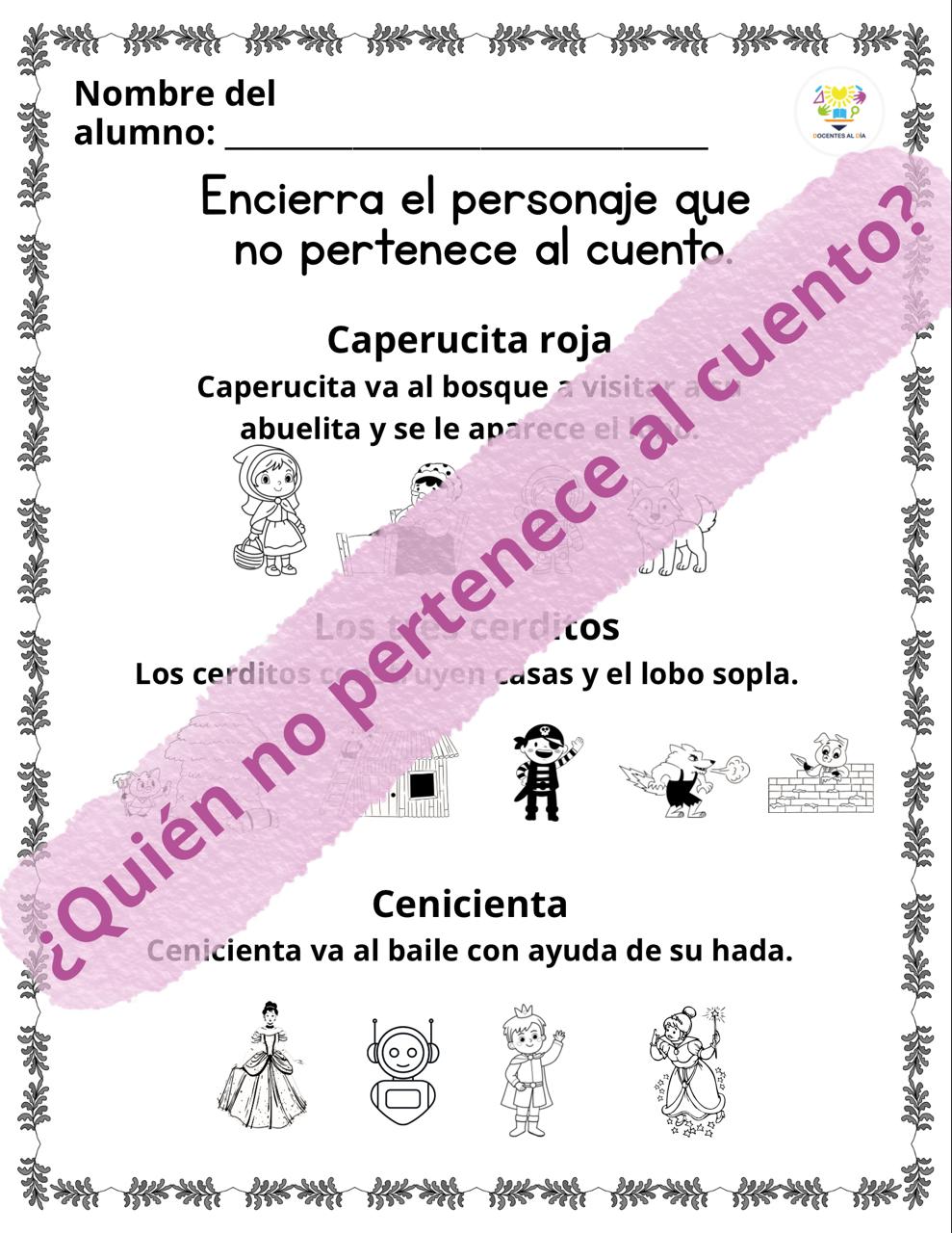 ¿Quién no pertenece al cuento?