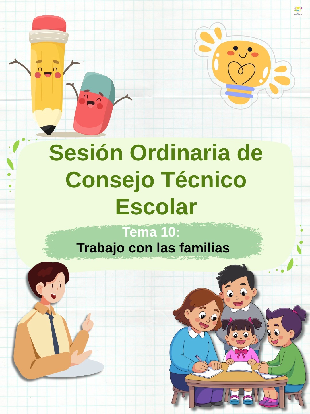 Sesión Ordinaria de CTE Tema 10 Trabajo con las familias