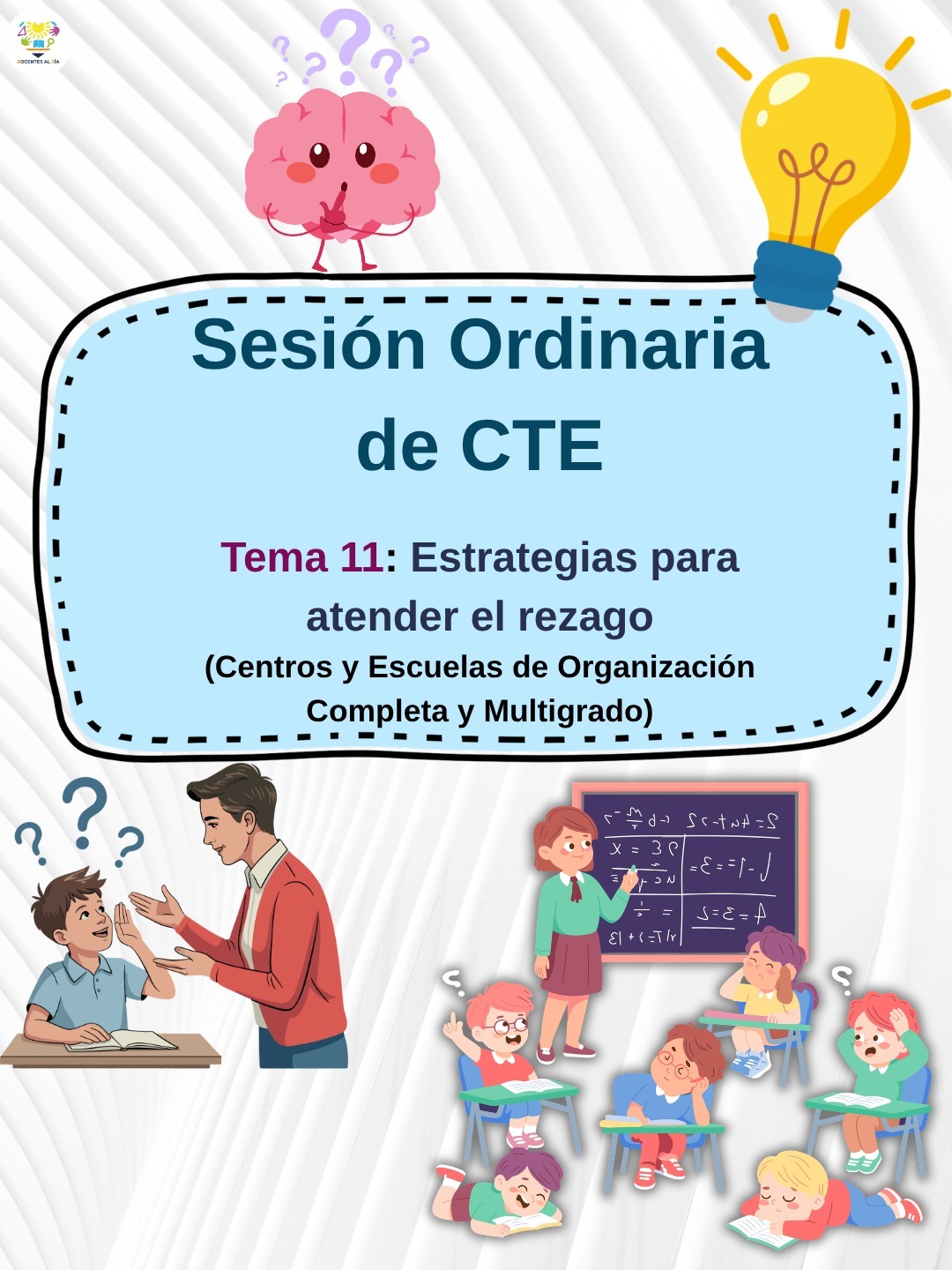 Sesión Ordinaria de CTE Tema 11 Estrategias para atender el rezago