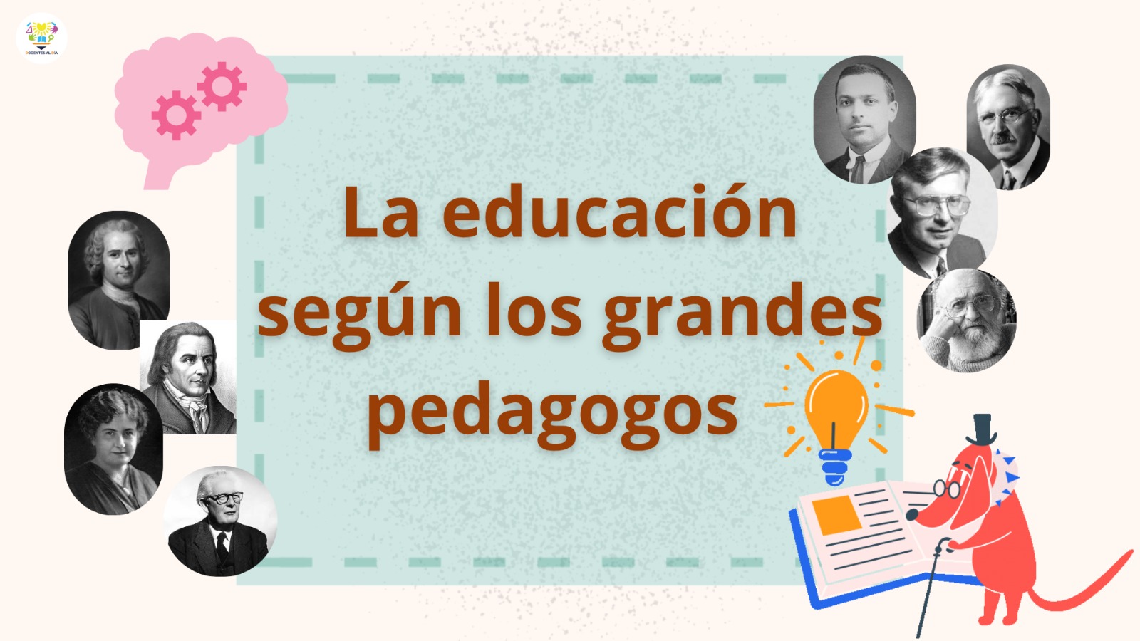 La educación según los grandes pedagogos