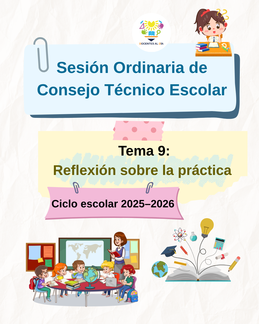 Sesión Ordinaria de CTE Tema 9 Reflexión sobre la práctica