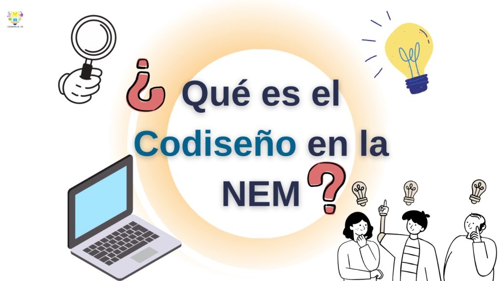 Qué es el codiseño en la NEM