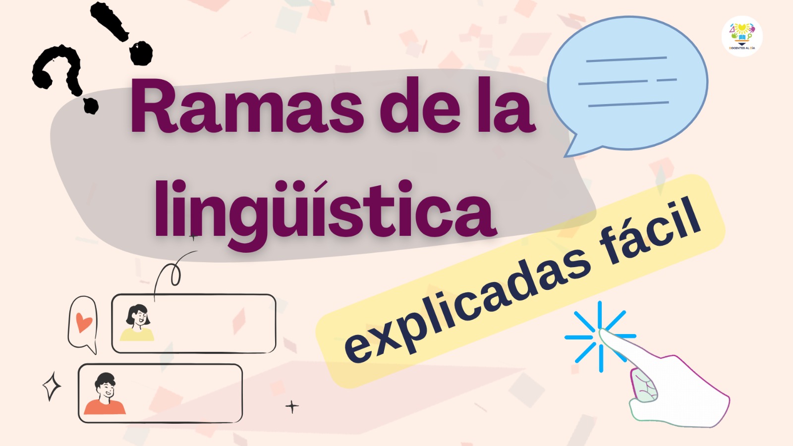Las ramas de la lingüística