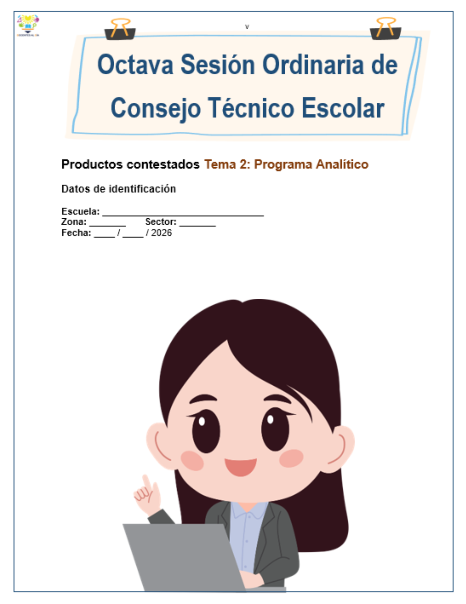Productos contestados Octava Sesión de CTE: Tema 2 Programa Analítico | Versión editable
