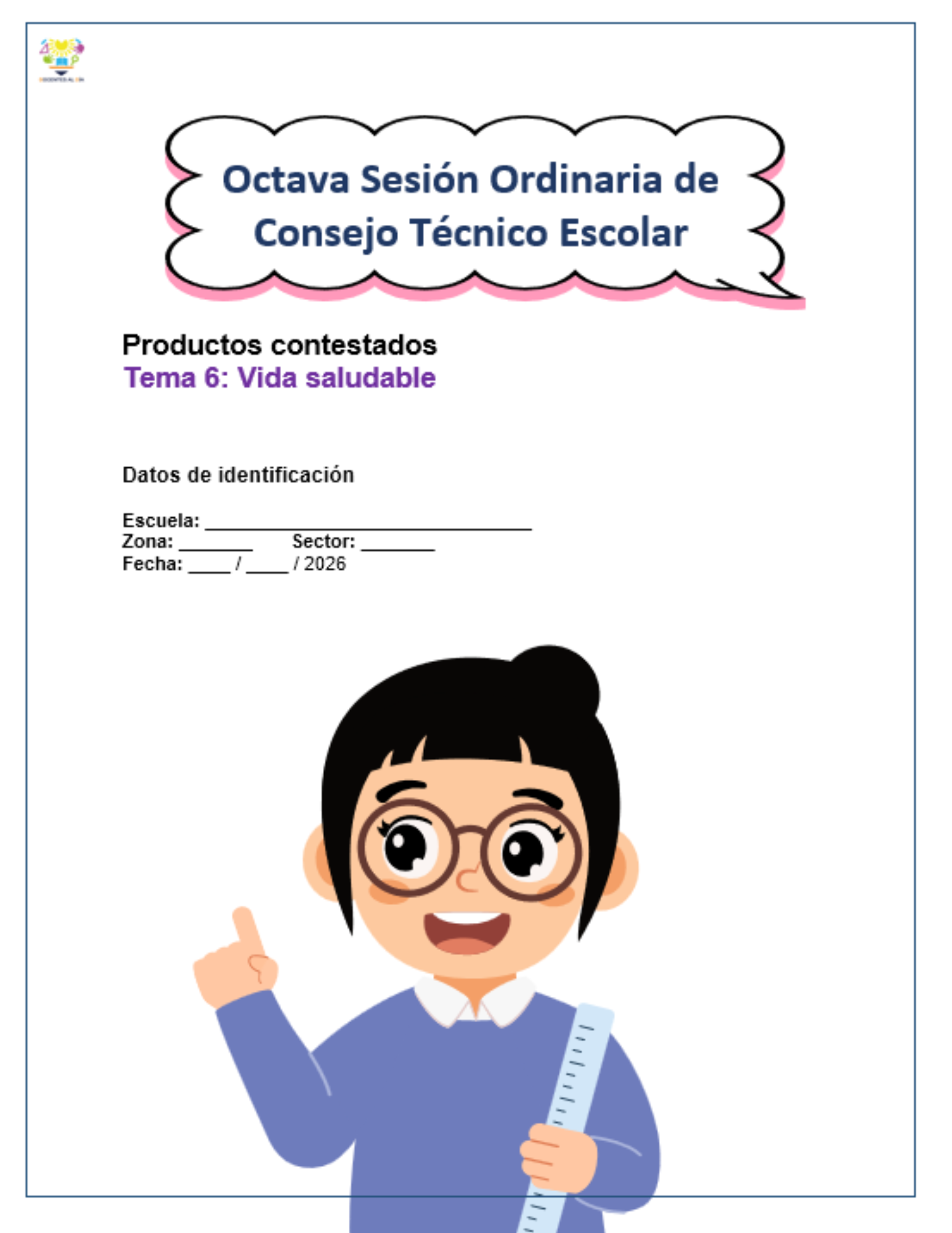 Productos contestados Octava Sesión de CTE: Tema 6 Vida saludable | Versión editable