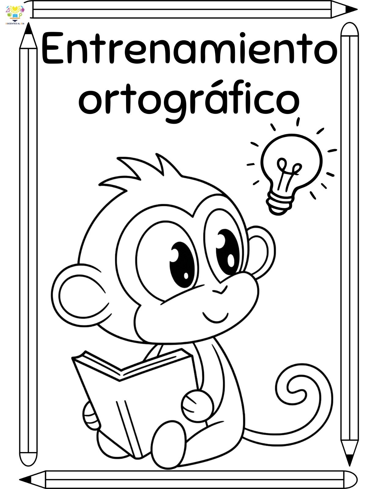 Entrenamiento ortográfico: cuadernillo de práctica para primaria