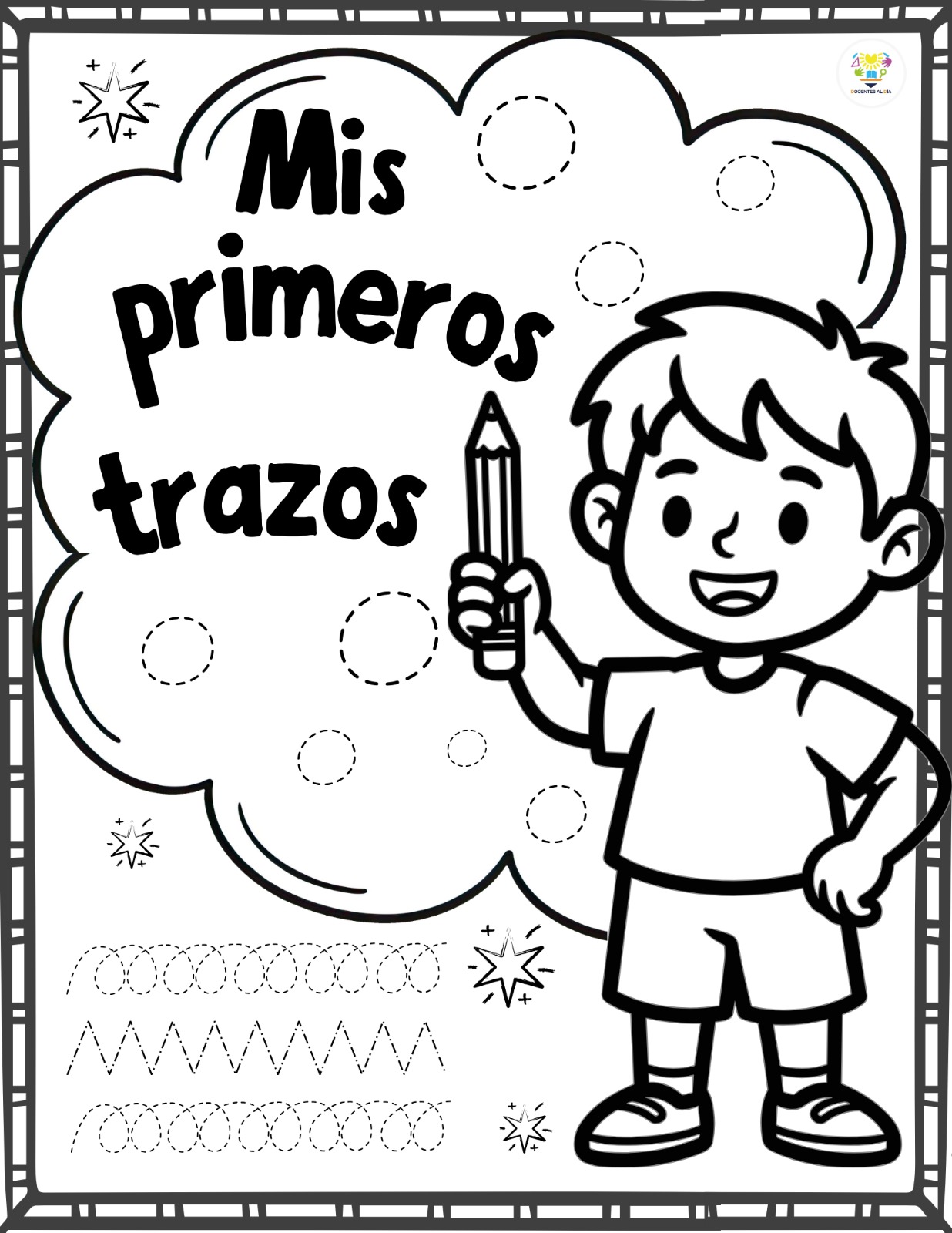 Mis primeros trazos: cuadernillo de motricidad fina y preescritura