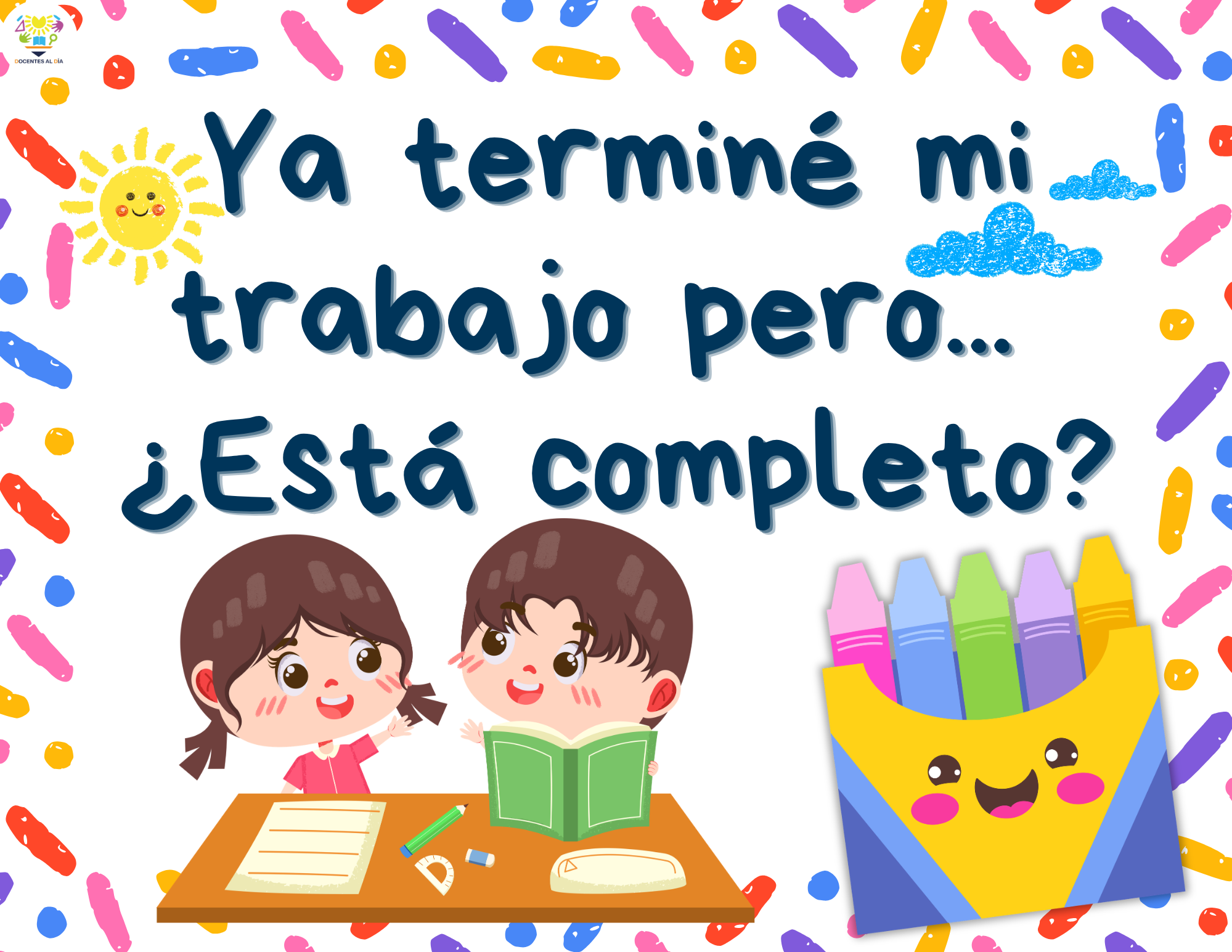Ya terminé mi trabajo… ¿Está completo?: carteles de auto revisión para el aula