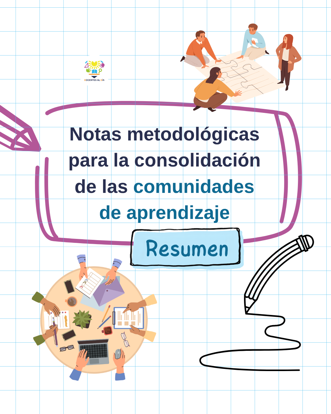 Notas metodológicas para la consolidación de las comunidades de aprendizaje: resumen