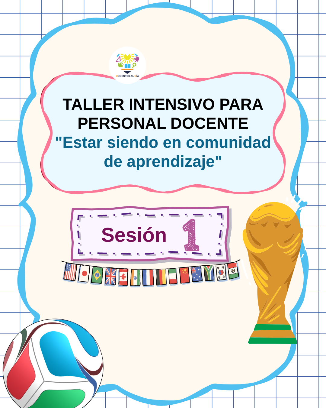Taller Intensivo julio 2026: Presentación Sesión 1
