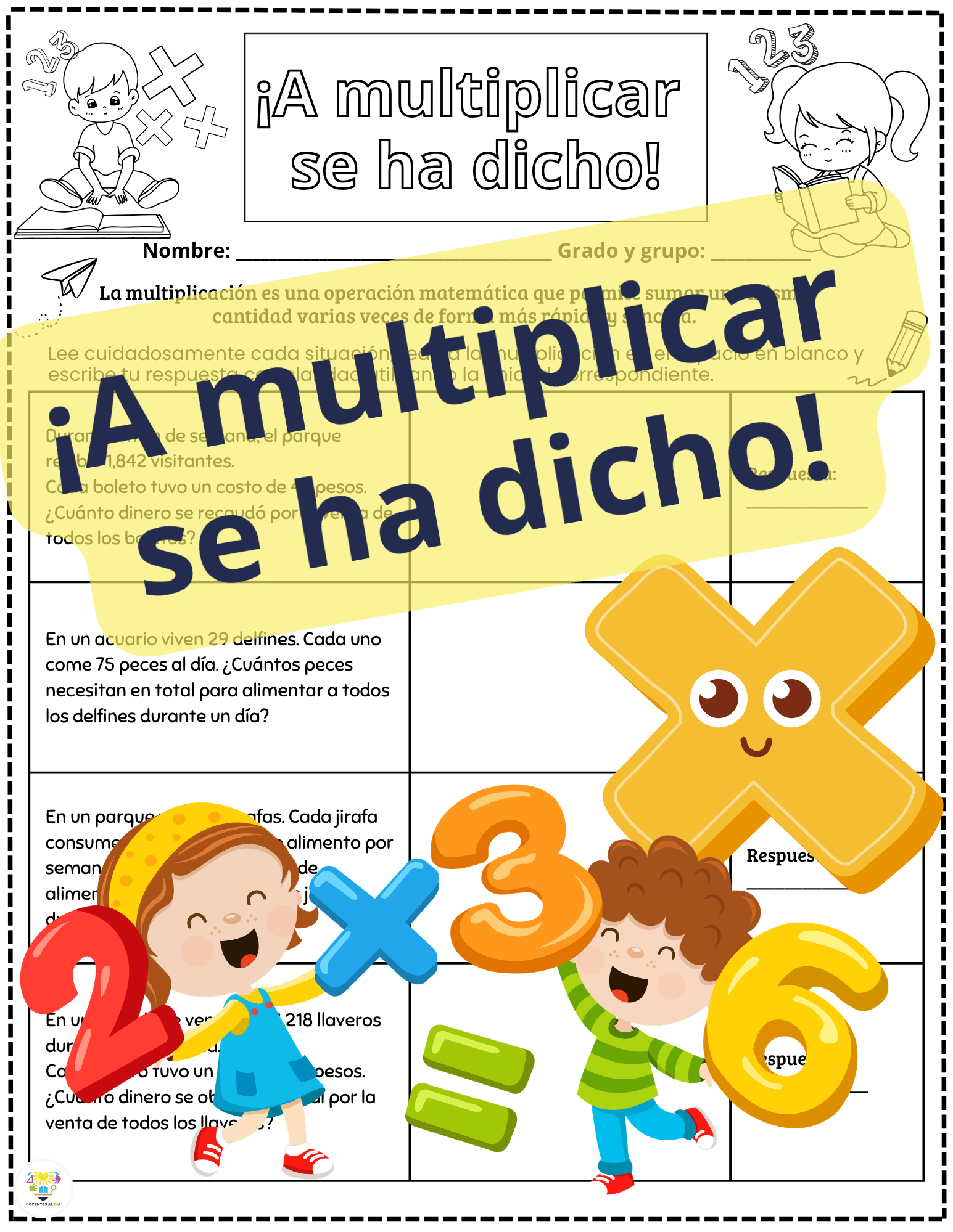 ¡A multiplicar se ha dicho!