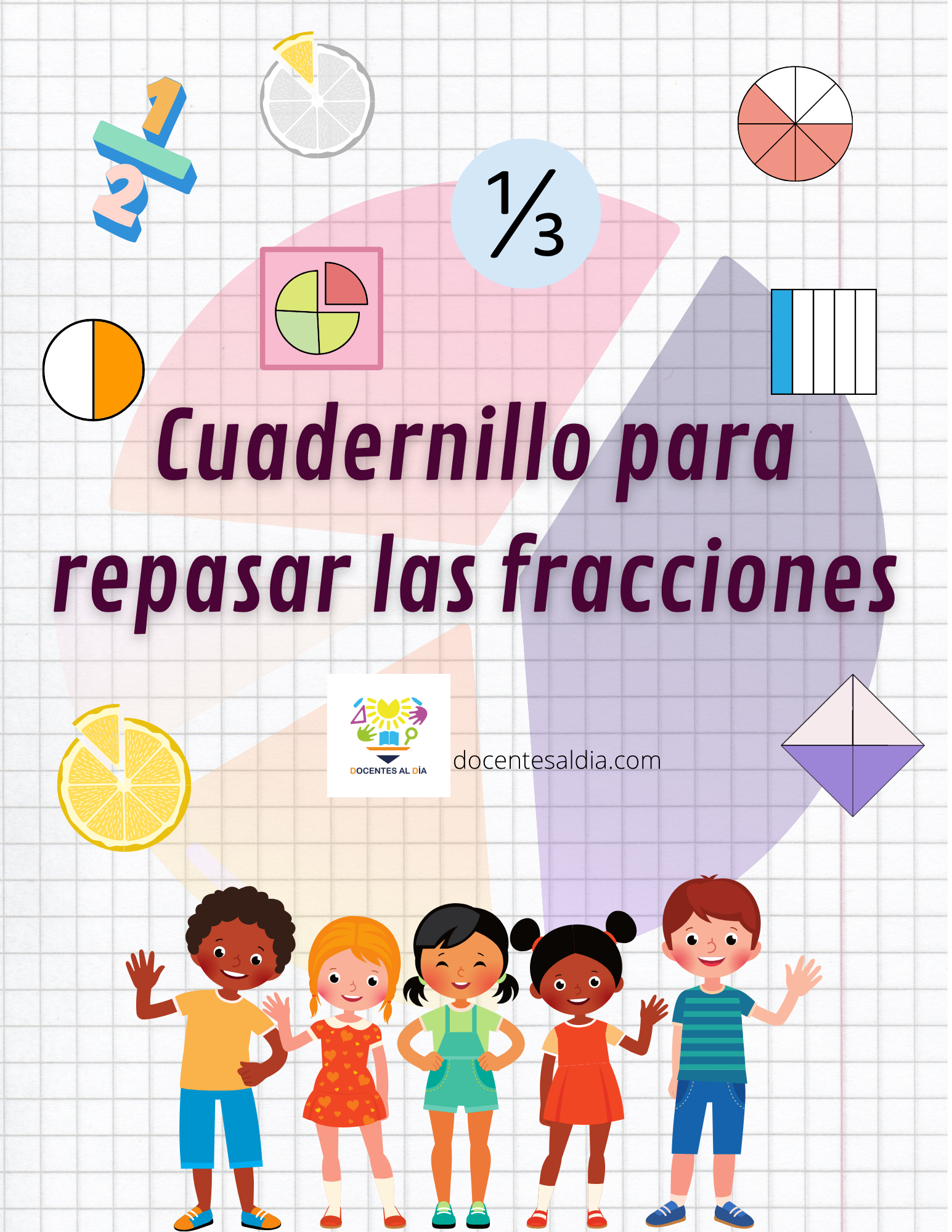 Cuadernillo para repasar las fracciones