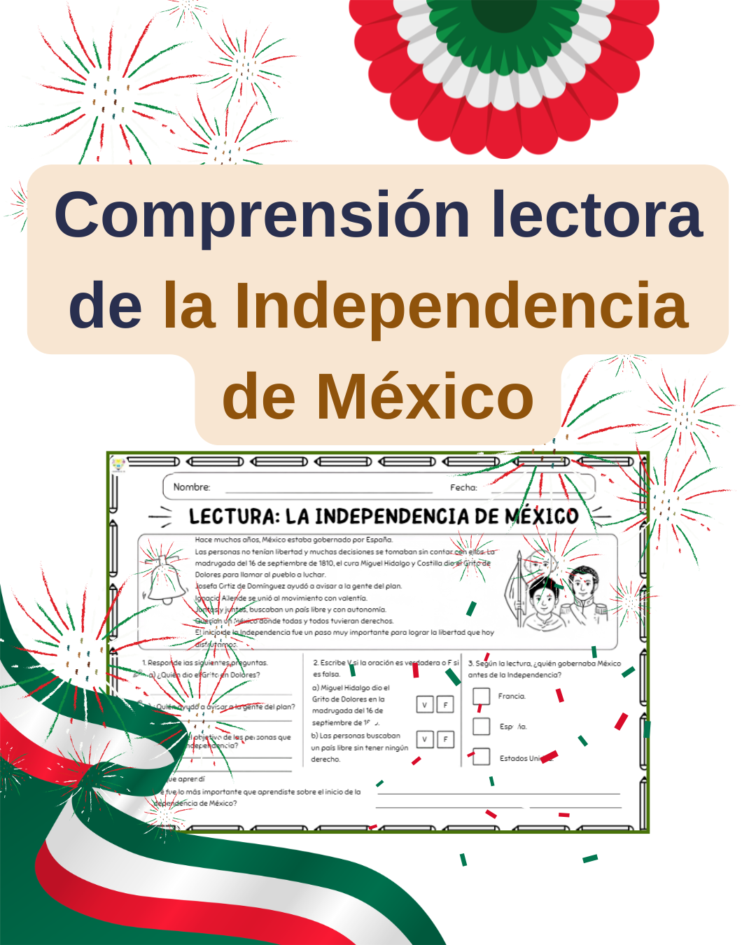 Comprensión lectora: la Independencia de México