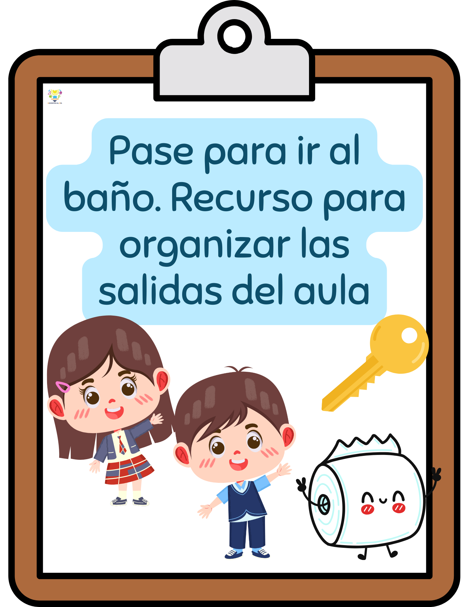 Pase para ir al baño. Recurso para organizar las salidas del aula