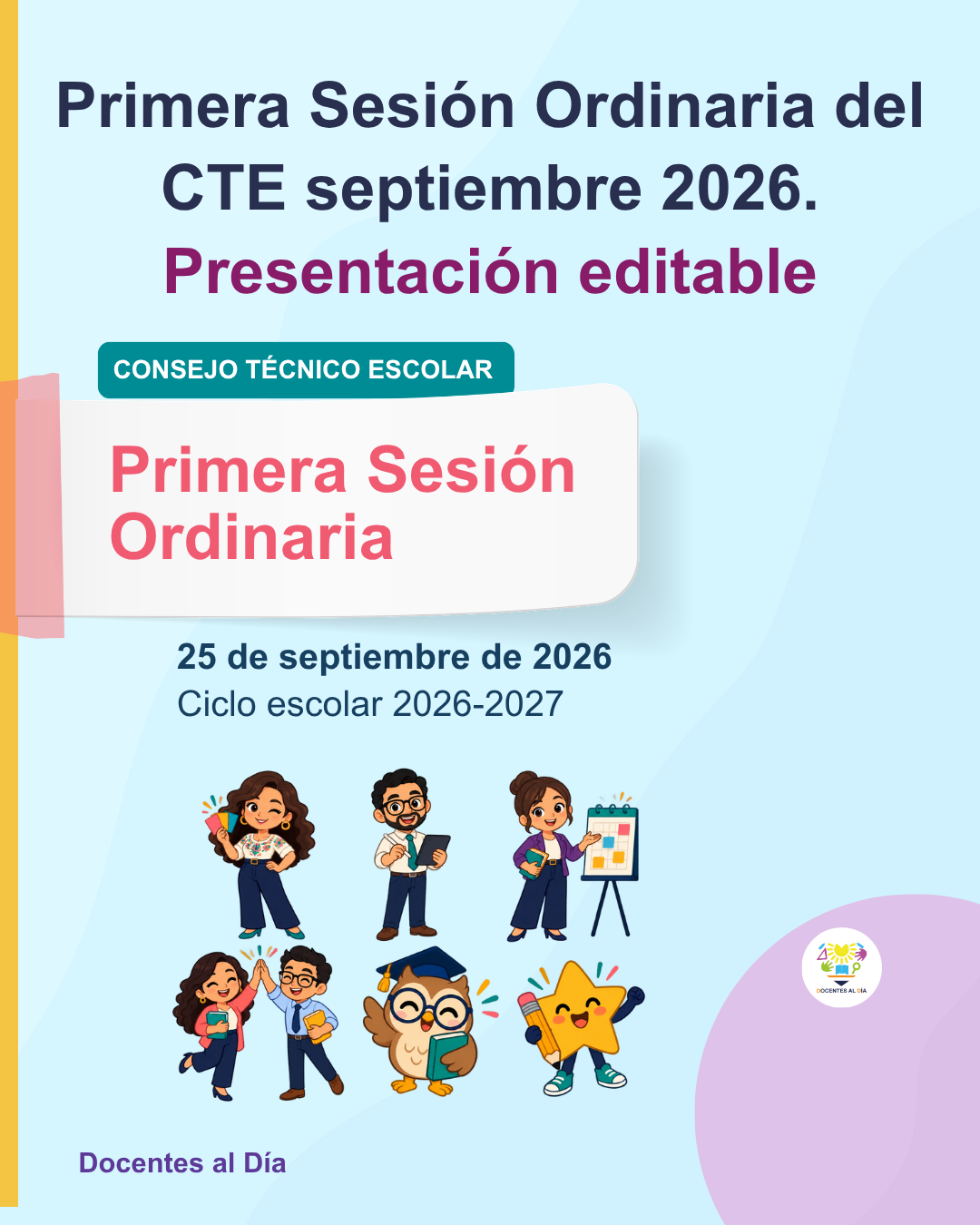 Primera Sesión Ordinaria del CTE septiembre 2026. Presentación editable