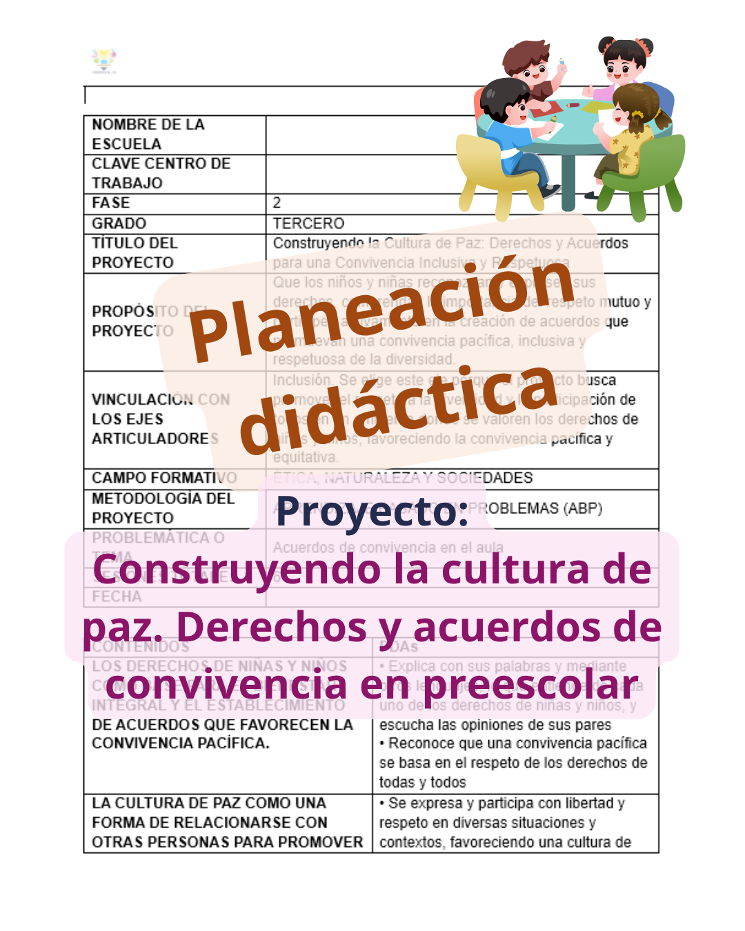 Construyendo la cultura de paz. Derechos y acuerdos de convivencia en preescolar