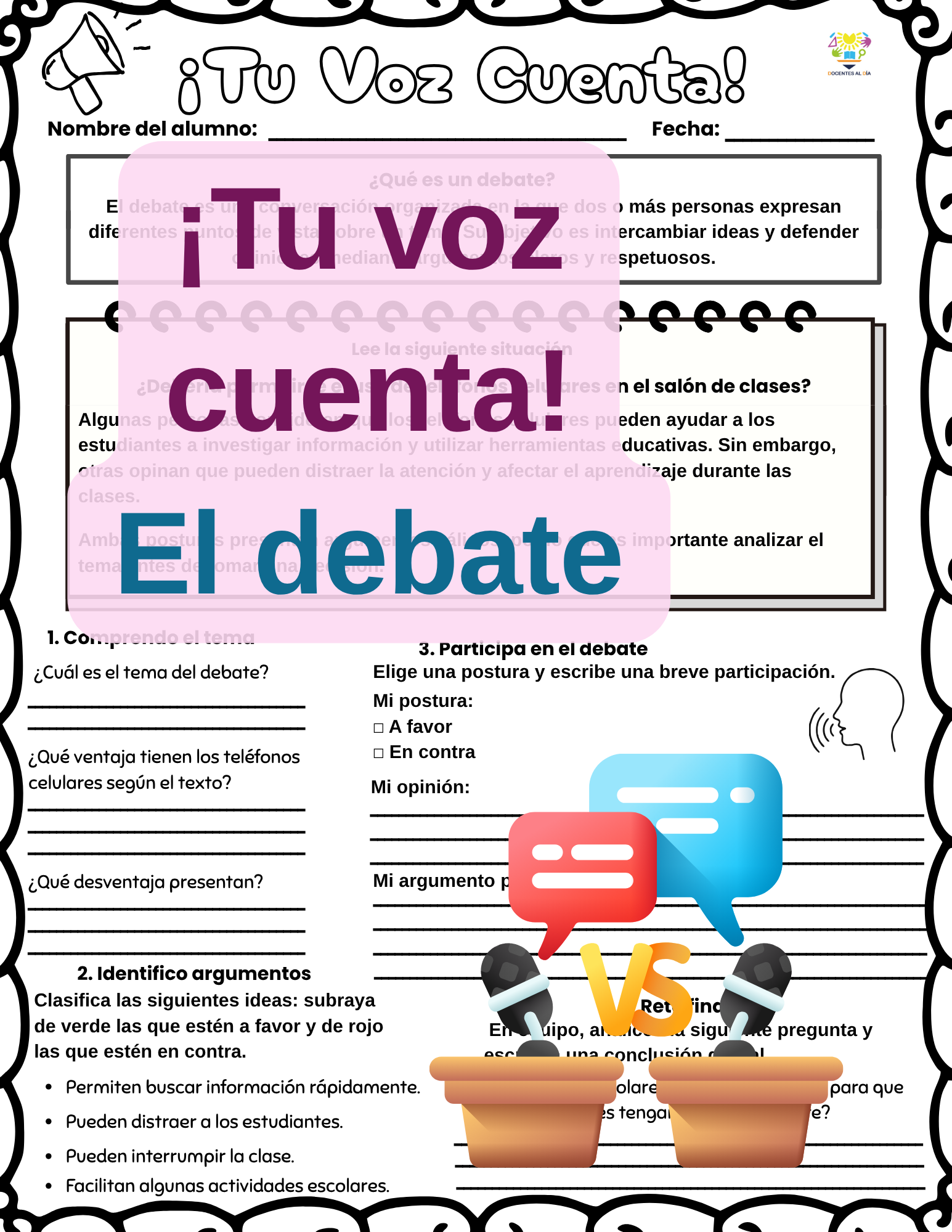 ¡Tu voz cuenta! El debate