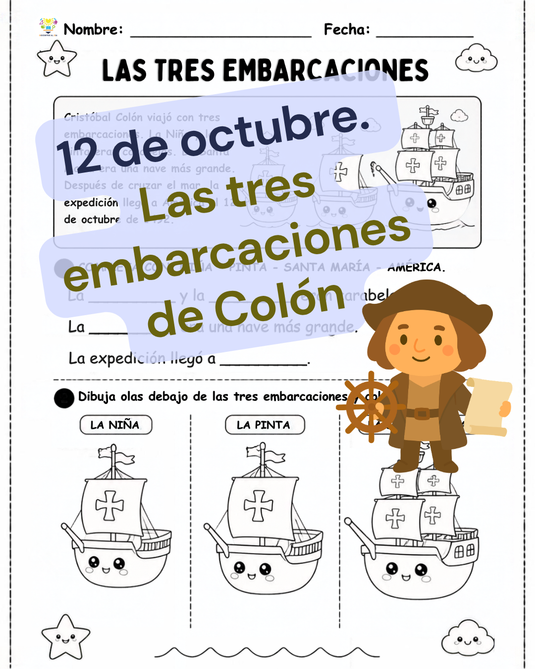 12 de octubre. Las tres embarcaciones de Colón