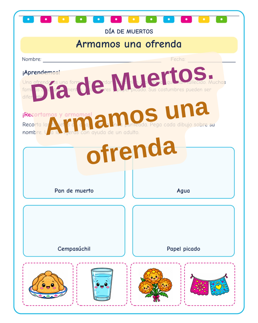 Día de Muertos. Armamos una ofrenda